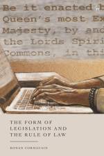 The Form of Legislation and the Rule of Law af Ronan Cormacain