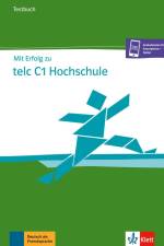 Mit Erfolg zu telc C1 Hochschule af Melanie Forster