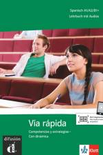 Vía rápida. Lehrbuch mit Audios für Smartphone/Tablet