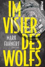 Im Visier des Wolfs af Mark Fahnert