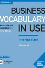 Business Vocabulary in Use: Intermediate Third edition. Wortschatzbuch + Lösungen + eBook