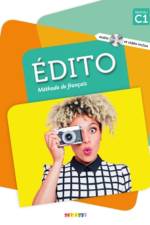 Édito C1. Livre de l'élève + DVD-ROM (audio et vidéo inclus)