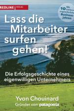 Lass die Mitarbeiter surfen gehen af Yvon Chouinard