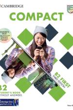 Compact First. Student's Pack (Student's Book without answers and Workbook without answers with Audio Download)