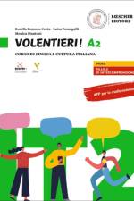 Volentieri! A2. Libro dello studente + esercizi + multilibro
