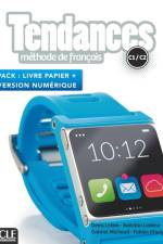 Tendances C1/C2. Pack (Livre de l'élève + version numérique)