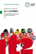 Al lavoro! A2. Kurs- und Übungsbuch mit Audios und Videos online