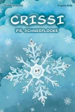 Crissi die Schneeflocke af Godafrid Books