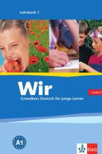 Wir. Grundkurs Deutsch für junge Lerner 1. Alle Bundesländer