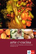 Arte e cucina. A2-B1. Kursbuch