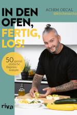 In den Ofen, fertig, los! af Achim Oecal