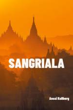 Sangriala af Anssi Kullberg