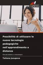 Possibilità di utilizzare le nuove tecnologie pedagogiche nell'apprendimento a distanza af Tatiana Jusupova