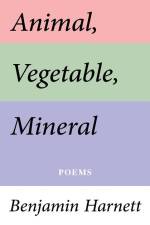 Animal, Vegetable, Mineral af Benjamin Harnett