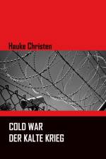 Cold War - Der Kalte Krieg af Hauke Christen