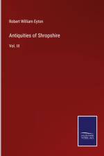 Antiquities of Shropshire