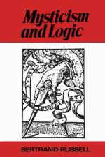 Mysticism and Logic and Other Essays af Bertrand Russell