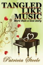 Tangled Like Music af Patricia Steele