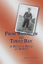 From Brooklyn to Tokyo Bay af Albert R Pincus