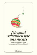 Diesmal schenken wir uns nichts af Ursula Baumhauer Weck