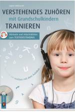 Verstehendes Zuhören mit Grundschulkindern trainieren af Sabine Willmeroth