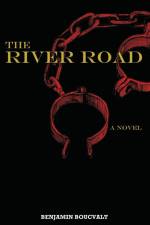 The River Road af Benjamin Boucvalt