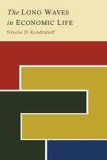 The Long Waves in Economic Life af Nikolai D. Kondratieff