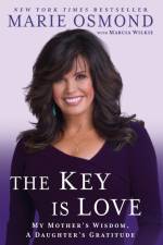 The Key Is Love af Marie Osmond