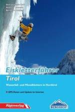 Eiskletterführer Tirol af Axel Jentzsch-Rabl