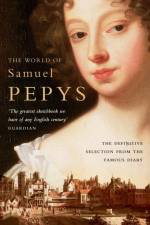 The World of Samuel Pepys af Linnet Latham