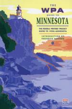 The WPA Guide to Minnesota af Federal Writer's Project