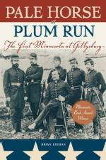 Pale Horse At Plum Run af Brian Leehan