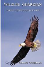 Wildlife Guardian af William Wasserman