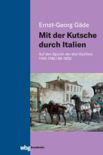 Mit der Kutsche durch Italien af Ernst-Georg Gäde