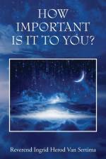How Important Is It To You? af Reverend Ingrid Herod van Sertima