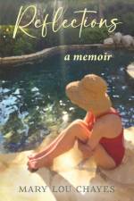 Reflections af Mary Lou Chayes