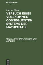 Arithmetik, Algebra und Analysis af Martin Ohm