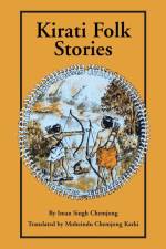 Kirati Folk Stories af Iman Singh Chemjong