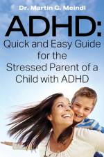 ADHD af Martin G. Meindl