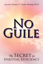 NO GUILE af Servant Prisoner T. Ch. . . Brantley Ph. D