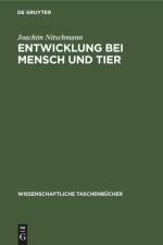 Entwicklung bei Mensch und Tier af Joachim Nitschmann