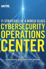11 Strategies of a World-Class Cybersecurity Operations Center af Kathryn Knerler