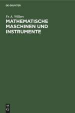 Mathematische Maschinen und Instrumente af Fr. A. Willers