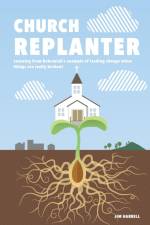 Church Replanter af James S Harrell