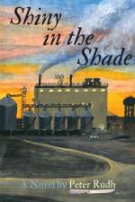 Shiny in the Shade af Peter Rudh