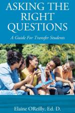 Asking The Right Questions af Elaine OReilly Ed. D.