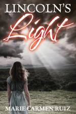 Lincoln's Light af Marie Carmen Ruiz
