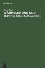 Wärmeleitung und Temperaturausgleich af Heinz Tautz