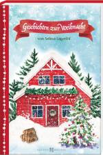 Geschichten zur Weihnacht af Selma Lagerlof