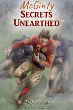 McGinty Secrets Unearthed af J. L. B. Laclef